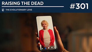 Raising the Dead: The 301st Evolutionary Lens with Bret Weinstein and Heather Heying