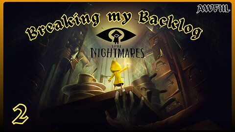 BMB - Little Nightmares [Episode 2]