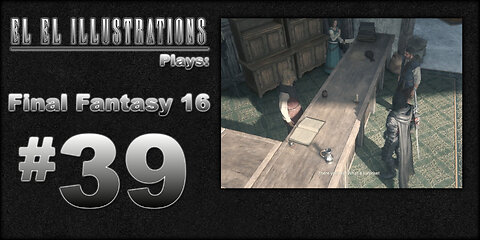 El El Plays Final Fantasy 16 Episode 39: Do the Moon Dew