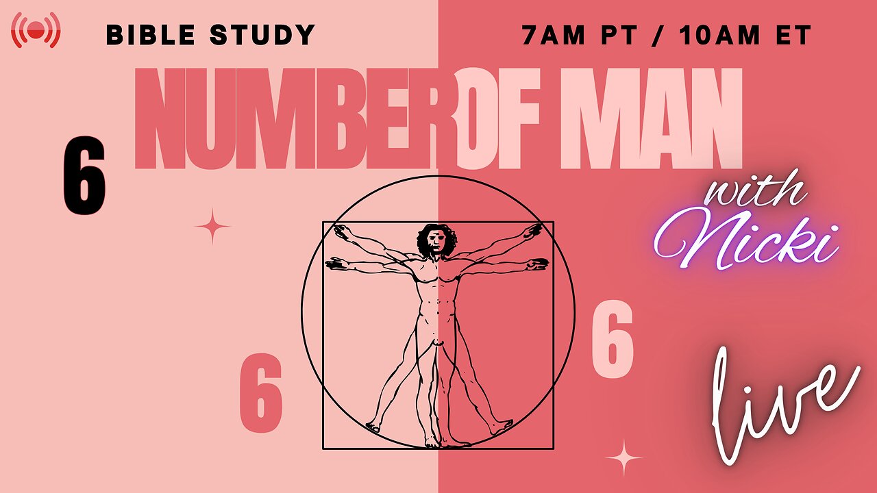 Why is the Number of Man 666? LIVE SATURDAY BIBLE STUDY