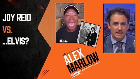 Joy Reid's Jihad Against Elvis, The Meaning of Security Guarantees, Ed Martin in the Crosshairs
