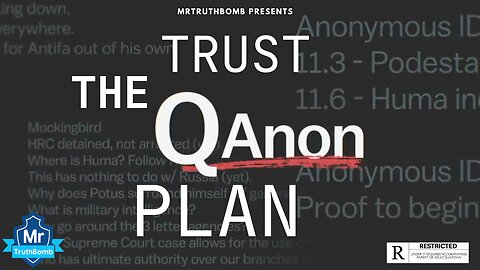 MrTruthBomb Presents - TRUST THE PLAN