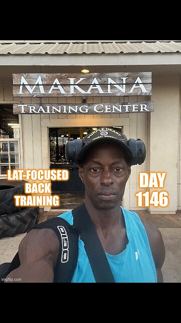 Lat-Focused Training (Day 1145)