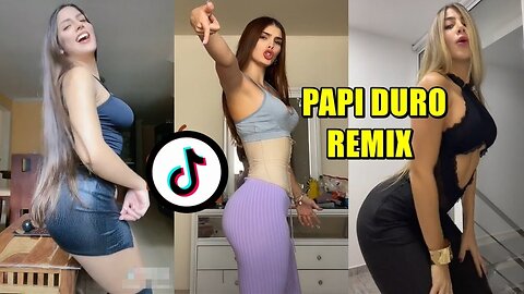 Hot Girls Papi Papi Duro Remix TikTok Dance Compilation