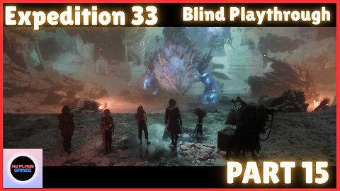Expedition 33 - Playthrough - Part 15