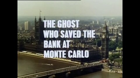 Randall and Hopkirk (Deceased) - 11 - The Ghost Who Saved the Bank at Monte Carlo