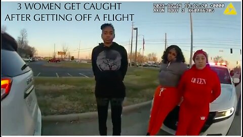 3 WOMEN GET CAUGHT WITH DOPE AFTER GETTING OFF OF A FLIGHT AND ALL 3 TELLING DIFFERENT STORIES