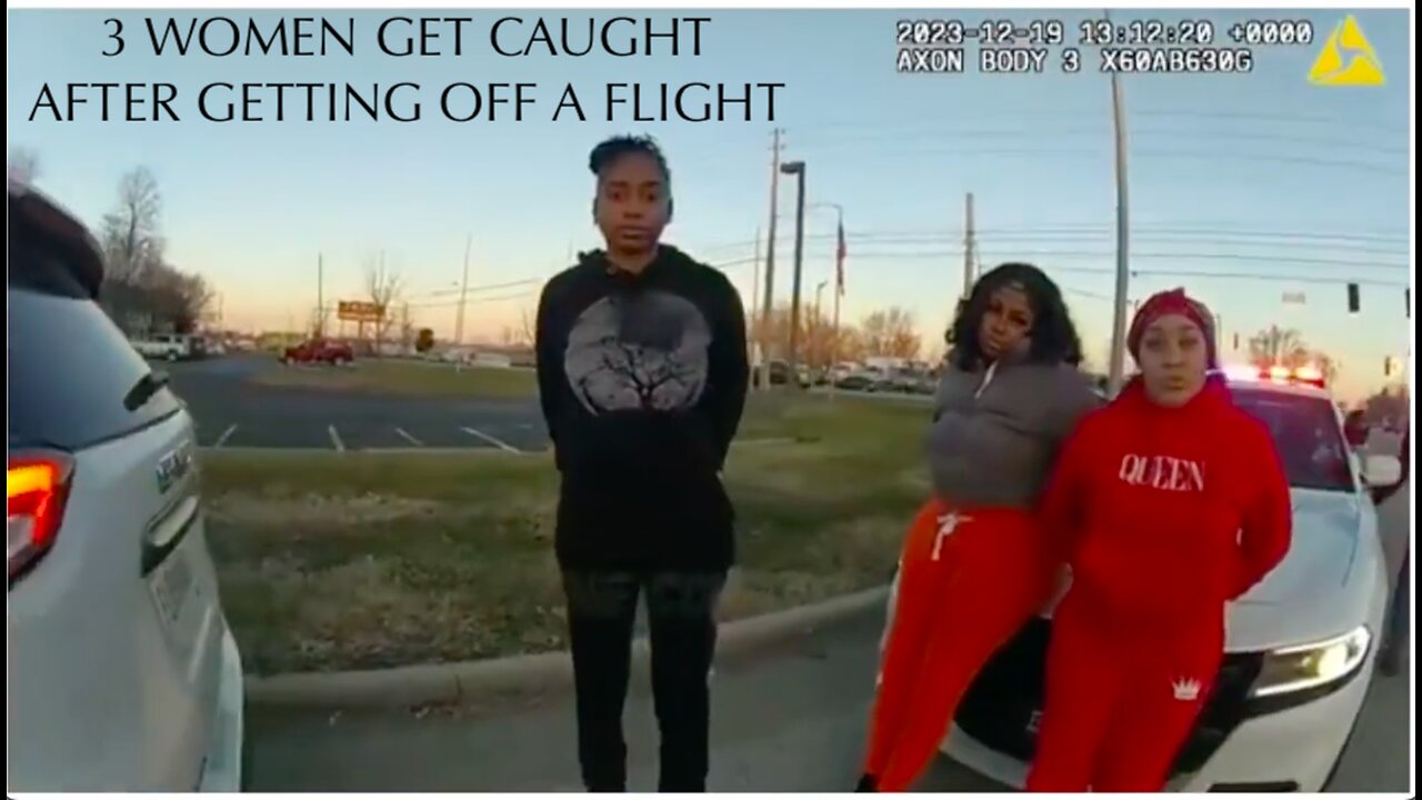 3 WOMEN GET CAUGHT WITH DOPE AFTER GETTING OFF OF A FLIGHT AND ALL 3 TELLING DIFFERENT STORIES