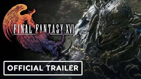 Final Fantasy 16 - Official Combat and Story Trailer _ PlayStation State of Play 2022
