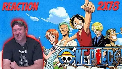 One Piece Anime S2 E78 Reaction "Nami's Sick? Beyond the Snow Falling On the Stars!"
