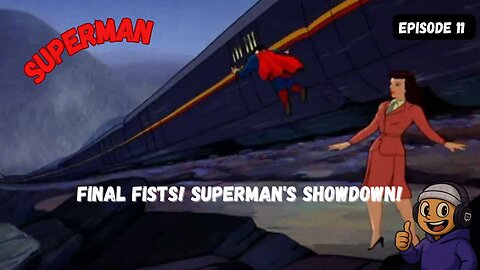 Final Fists! Superman's Showdown!