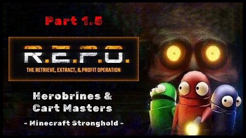 Herobrines & Cart Masters | Minecraft Stronghold - Part 1.5 of 2