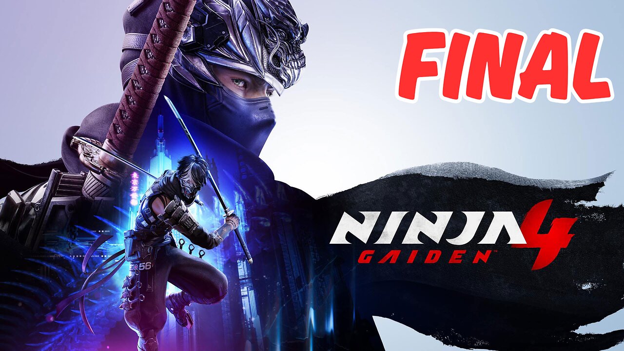 Ninja Gaiden 4 Final PART