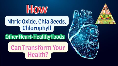 Supercharge Your Heart with These Nitric Oxide-Boosting Foods and Chlorophyll’s Hidden Perks!