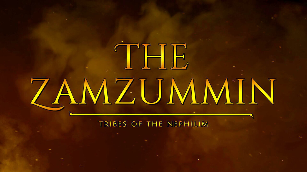 The Zamzummin - Tribes Of The Nephilim | Tough Love