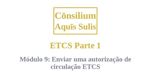 ETCS Part 1 Module 9 (Português)