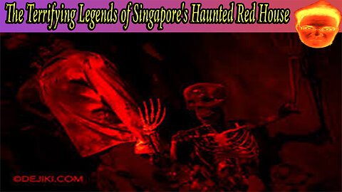 The Terrifying Legends of Singapore's Haunted Red House