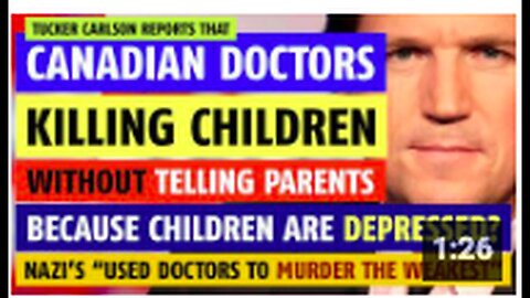 "Canadian Doctors Euthanizing Depressed Minors without Parental Consent"
