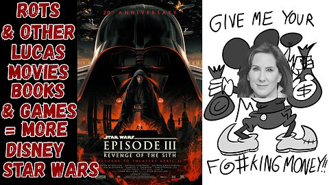Star Wars Revenge of the Sith RE-Release | SHILLS, Fence Riders & NORMIES give DISNEY more MONEY