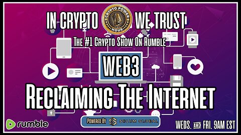 WEB 3, Reclaiming The Internet
