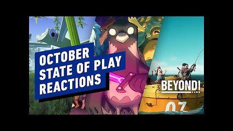 October PS5 and PS4 State of Play Reactions - Beyond 723