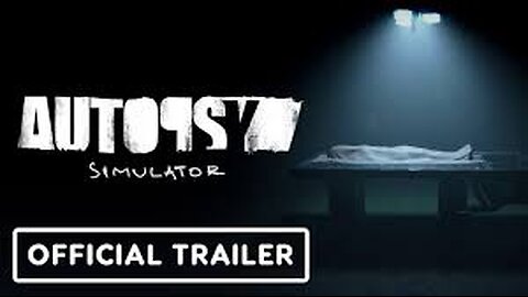 Autopsy Simulator - Official Console Announcement Trailer