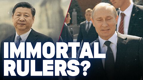 How Putin & Xi Jinping Plan to Stay in Power for Decades Longer