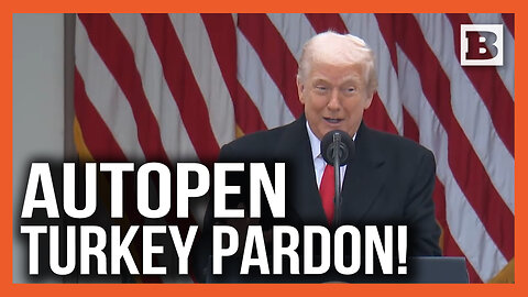 INVALID! Trump Jokes Biden's Turkey Pardon Last Year Was by "Autopen"