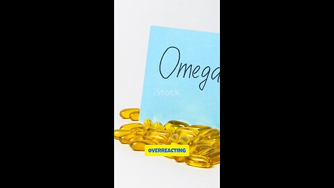 Emotional Overreaction & Omega-3 Deficiency | Brain Nutrition Explained