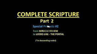 COMPLETE SCRIPTURE part 2 - Slideshow