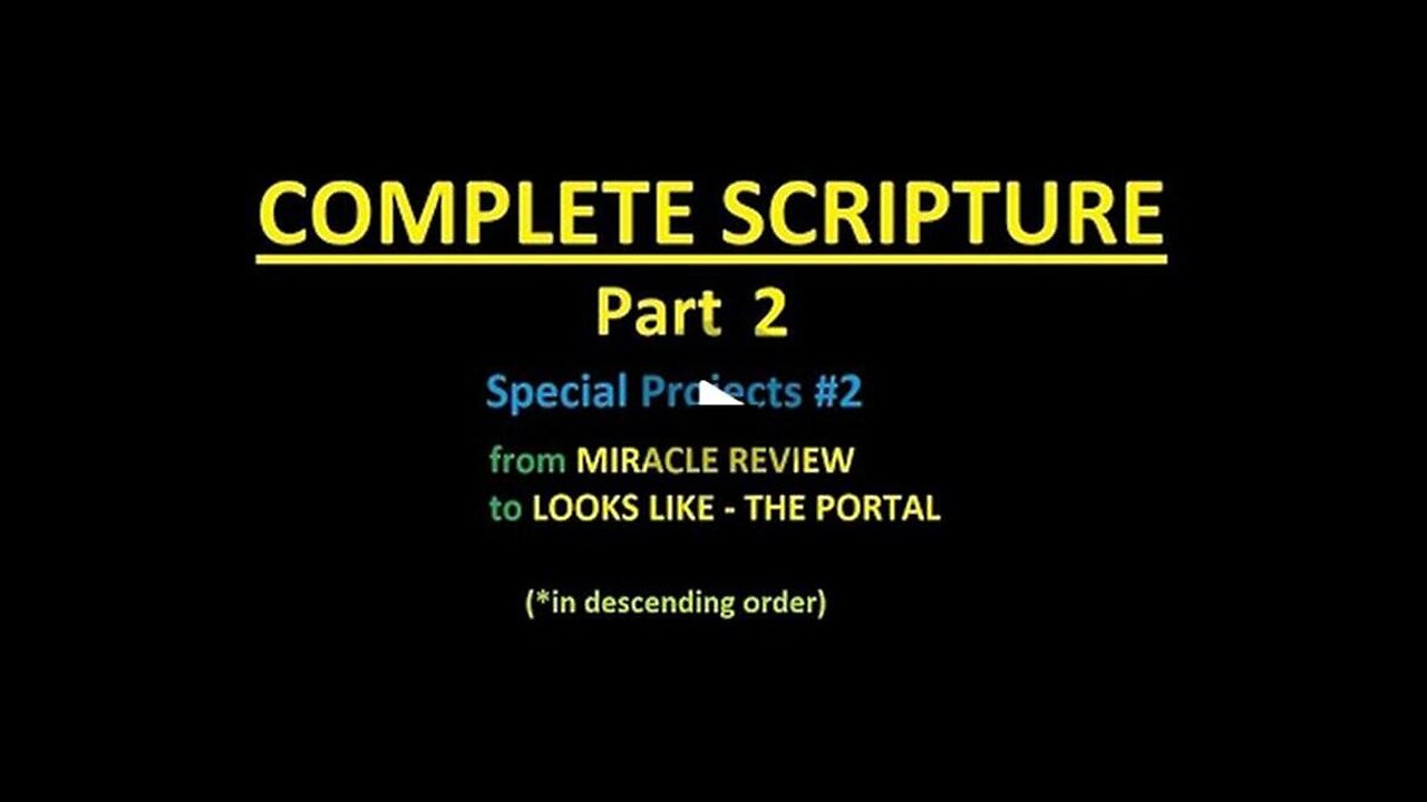 COMPLETE SCRIPTURE part 2 - Slideshow