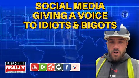 Social Media giving an outlet for the idiots and bigots