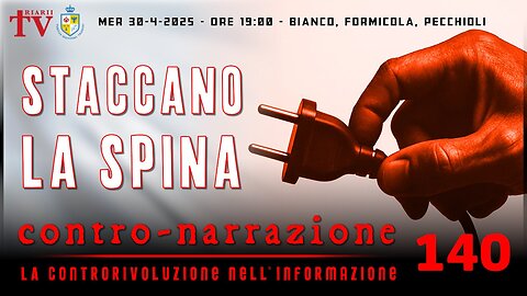 STACCANO LA SPINA. CONTRO-NARRAZIONE NR.140, BIANCO, FORMICOLA, PECCHIOLI