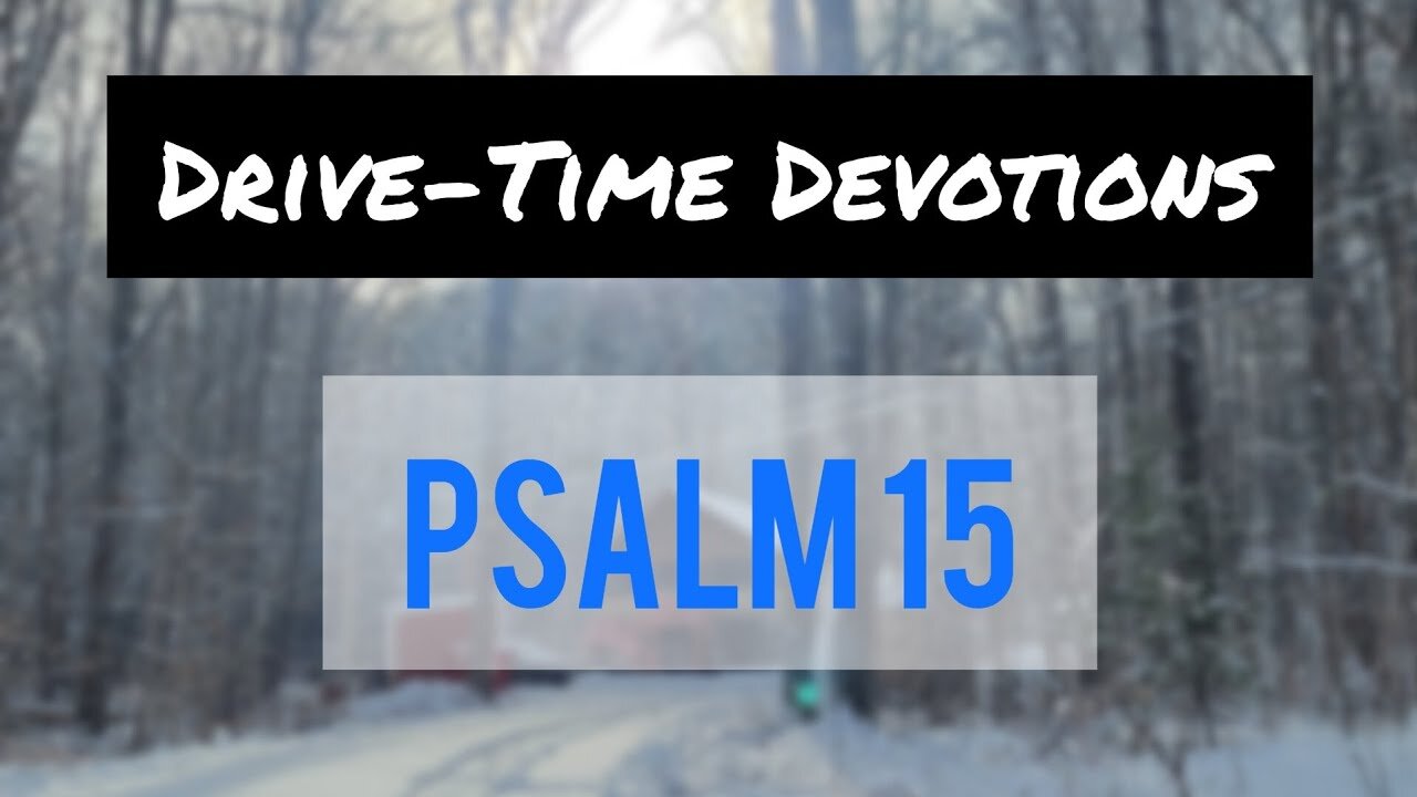 Sacred Steps: Walking Through Psalm 15's Wisdom