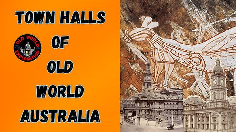 Town Halls of Old World Australia