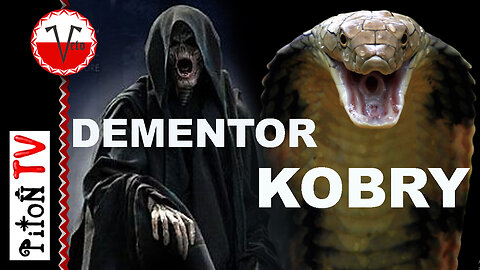 DEMENTOR KOBRY