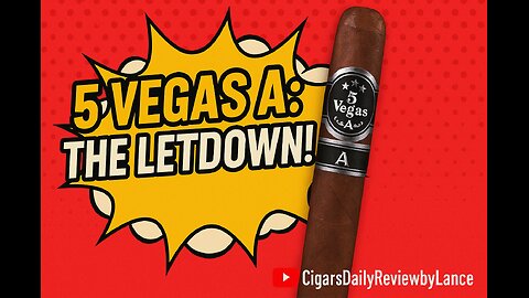 "Budget Cigar Gone Wrong?! | 5 Vegas A Honest Review"