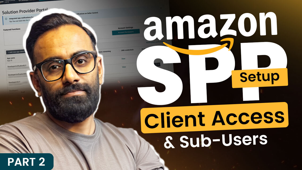 How to Give Access to Clients in Amazon SPP | Step-by-Step Guide by SpectrumBPO.com