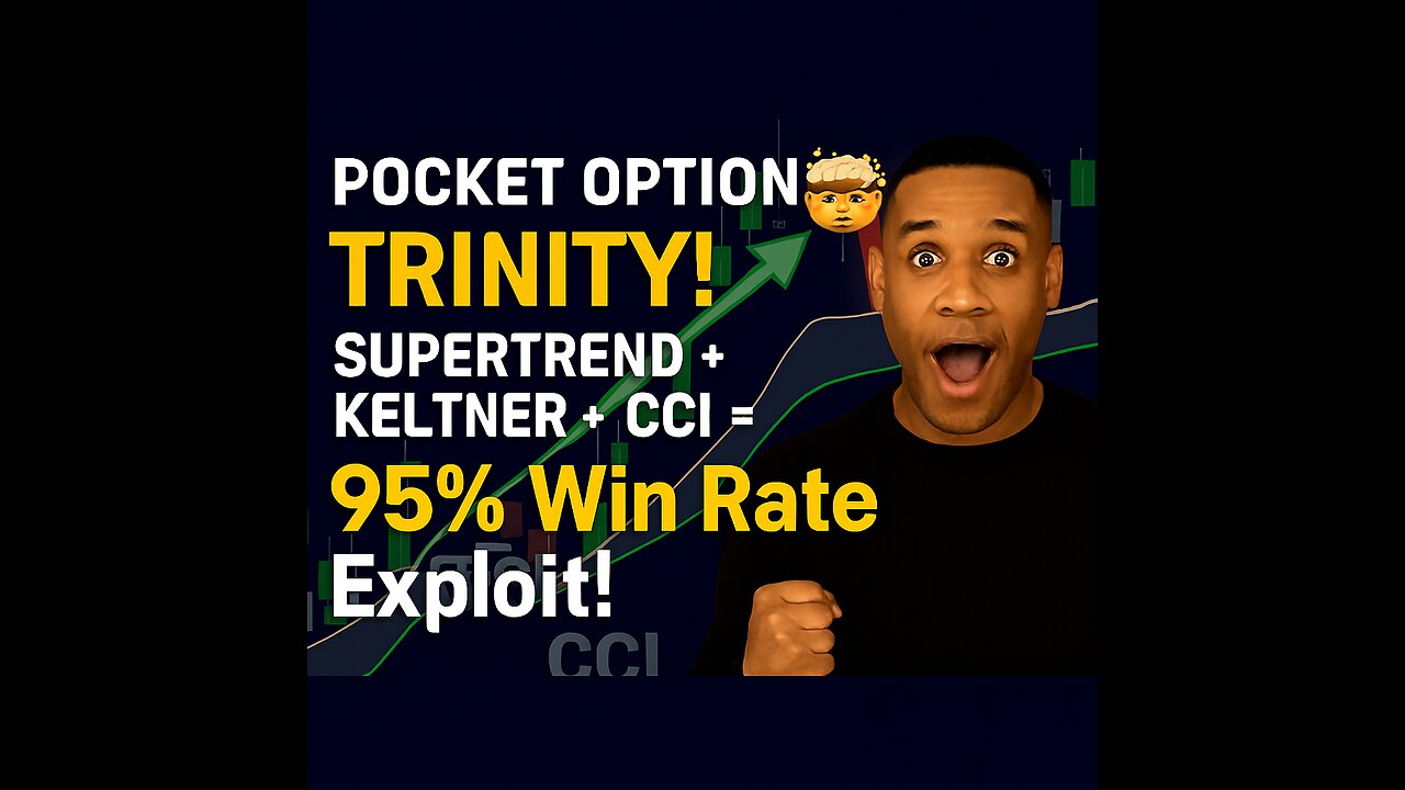 POCKET OPTION TRINITY! 🤯 Supertrend + Keltner + CCI = 95% Win Rate Exploit!