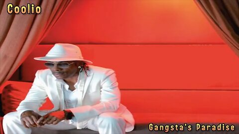 Coolio - Gangsta's Paradise