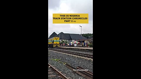 THIS IS NIGERIA 🇳🇬 TRAIN STATION CHRONICLES PART 2
