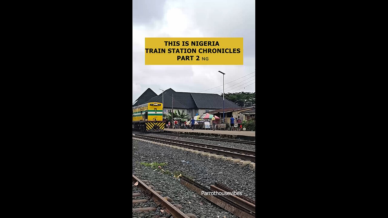 THIS IS NIGERIA 🇳🇬 TRAIN STATION CHRONICLES PART 2