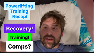 Powerlifting Training Recap and What is Next!