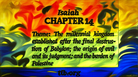 Isaiah Chapter 14 (Bible Study)