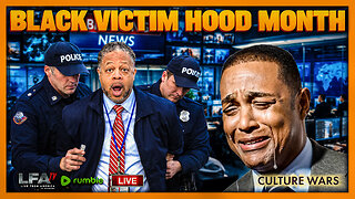 BLACK VICTIM HOOD MONTH | CULTURE WARS 2.3.26 2PM