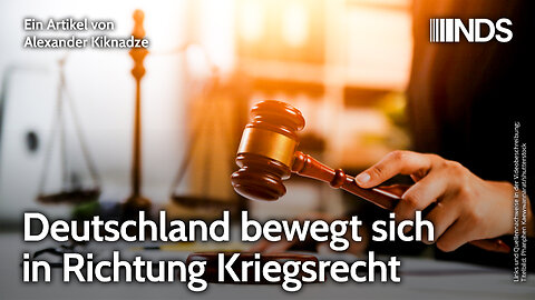 Deutschland bewegt sich in Richtung Kriegsrecht | Alexander Kiknadze | NDS-Podcast