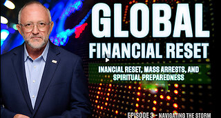 Navigating the Storm: Financial Reset, Mass Arrests, and Spiritual Preparedness
