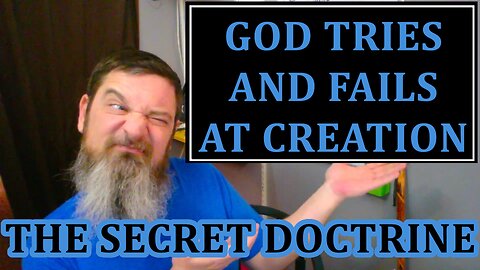 Esoterica: Attempts to Create Man -The Secret Doctrine