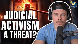 Has Judicial Activism Destroyed Democracy?