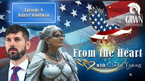 EP.9 - DANIEL GOODWYN, J6 PARDONED DEFENDANT, CALIFORNIA